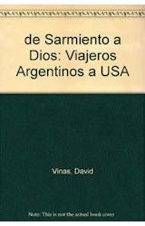 Papel DE SARMIENTO A DIOS VIAJEROS ARGENTINOS A USA