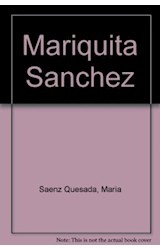 Papel MARIQUITA SANCHEZ VIDA POLITICA Y SENTIMENTAL (COLECCION CLAVES)