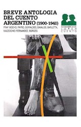 Papel BREVE ANTOLOGIA DEL CUENTO ARGENTINO 1900-1940