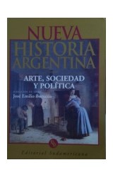 Papel ARTE SOCIEDAD Y POLITICA 1 (NUEVA HISTORIA ARGENTINA) (TOMO 11)