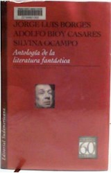 Papel ANTOLOGIA DE LA LITERATURA FANTASTICA (COLECCION DIAMANTE)(CARTONE)