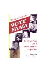 Papel VOTE FAMA EL STRIP-TEASE DE LA CLASE POLITICA ARGENTINA