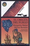 Papel ORIGEN DEL FUEGO (COLECCION CUENTAMERICA)