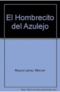 Papel HOMBRECITO DEL AZULEJO (COLECCION PAN FLAUTA 12)  SIN SOLAPAS