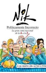 Papel POLITICAMENTE INCORRECTO LA GRAN CAMA NACIONAL DE LA A