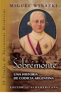 Papel SOBREMONTE UNA HISTORIA DE CODICIA ARGENTINA  (HISTORICAS)