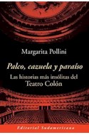 Papel PALCO CAZUELA Y PARAISO LAS HISTORIAS MAS INSOLITAS DEL