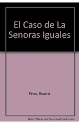 Papel DRAMATICO CASO DE LAS SEÑORAS IGUALES [48] [SIN SOLAPAS