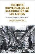 Papel HISTORIA UNIVERSAL DE LA DESTRUCCION DE LOS LIBROS DE L