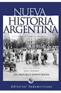 Papel DICTADURA Y DEMOCRACIA 1976 2001 [T/10] (NUEVA HISTORIA  ARGENTINA)