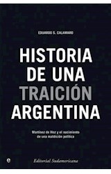 Papel HISTORIA DE UNA TRAICION ARGENTINA MARTINEZ DE HOZ Y EL...