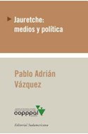 Papel JAURETCHE MEDIOS Y POLITICA