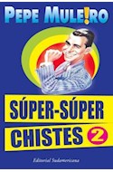 Papel SUPER SUPER CHISTES 2