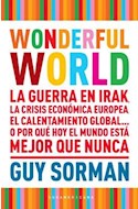 Papel WONDERFUL WORLD LA GUERRA EN IRAK LA CRISIS ECONOMICA EUROPEA EL CALENTAMIENTO GLOBAL O POR QUE...