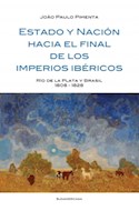 Papel ESTADO Y NACION HACIA EL FINAL DE LOS IMPERIOS IBERICOS RIO DE LA PLATA Y BRASIL 1808-1828