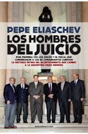 Papel HOMBRES DEL JUICIO POR PRIMERA VEZ LOS JUECES Y EL FISCAL QUE CONDENARON A LOS EX COMANDANTES...