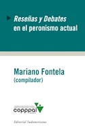 Papel RESEÑAS Y DEBATES EN EL PERONISMO ACTUAL (COLECCION COPPPAL)
