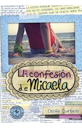 Papel CONFESION DE MICAELA (COLECCION PRIMERA SUDAMERICANA) (2 EDICION)