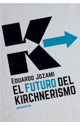 Papel FUTURO DEL KIRCHNERISMO (RUSTICO)