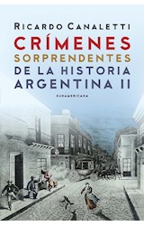 Papel CRIMENES SORPRENDENTES DE LA HISTORIA ARGENTINA 2 (RUSTICO)