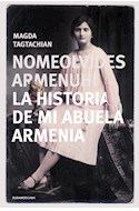 Papel NOMEOLVIDES ARMENUHI LA HISTORIA DE MI ABUELA ARMENIA (RUSTICO)