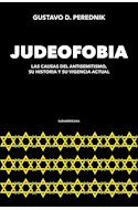 Papel JUDEOFOBIA LAS CAUSAS DEL ANTISEMITISMO SU HISTORIA Y SU VIGENCIA ACTUAL