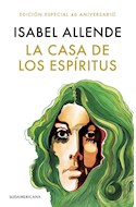 Papel CASA DE LOS ESPIRITUS (EDICION ESPECIAL 40 ANIVERSARIO) (CARTONE)