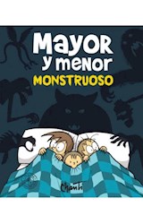 Papel MAYOR Y MENOR MONSTRUOSO (COLECCION PRIMERA SUDAMERICANA)