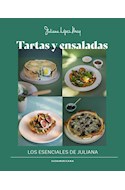Papel TARTAS Y ENSALADAS LOS ESENCIALES DE JULIANA (COLECCION OBRAS DIVERSAS)