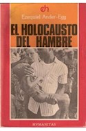 Papel HOLOCAUSTO DEL HAMBRE (COLECCION TRABAJO SOCIAL)