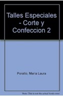 Papel TALLES ESPECIALES CORTE Y CONFECCION 2 (UTILISIMA)