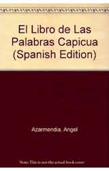 Papel LIBRO DE LAS PALABRAS CAPICUA / LIBRO DE LOS CALIGRAMAS (COLECCION AL TUNTUN)