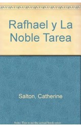 Papel RAPHAEL Y LA NOBLE TAREA
