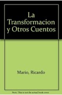 Papel TRANSFORMACION Y OTROS CUENTOS (COLECCION DE TERROR)