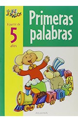 Papel PRIMERAS PALABRAS [A PARTIR DE 5 AÑOS] (COLECCION RE JUGADOS)
