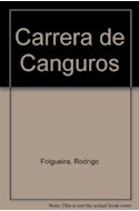 Papel CARRERA DE CANGUROS (COLECCION UN CUENTO UN CANTO Y A DORMIR) (CARTONE)