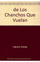 Papel DE LOS CHANCHOS QUE VUELAN (COLECCION UN CUENTO UN CANTO Y A DORMIR) (CARTONE)