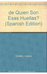 Papel DE QUIEN SON ESAS HUELLAS (COLECCION HISTORIAS TRAVIESAS)