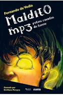 Papel MALDITO MP3 Y OTROS CUENTOS DE TERROR (COLECCION VUELTA DE PAGINA)