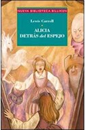 Papel ALICIA DETRAS DEL ESPEJO (COLECCION NUEVA BIBLIOTECA BILLIKEN 52)