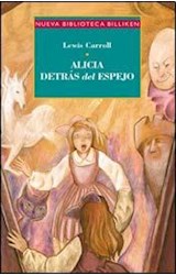 Papel ALICIA DETRAS DEL ESPEJO (COLECCION NUEVA BIBLIOTECA BILLIKEN 52)
