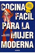 Papel COCINA FACIL PARA LA MUJER MODERNA (ED.ESPECIAL 3 ANIVE
