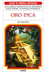 Papel ORO INCA (COLECCION ELIGE TU PROPIA AVENTURA 9)