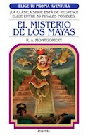 Papel MISTERIO DE LOS MAYAS (COLECCION ELIGE TU PROPIA AVENTURA 14)