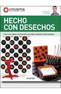 Papel HECHO CON DESECHOS (COLECCION FACIL Y SIMPLE)
