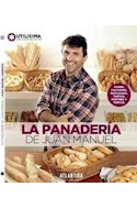 Papel PANADERIA DE JUAN MANUEL PANES FACTURAS BIZCOCHOS TARTAS POSTRES Y TORTAS (DE AUTOR)
