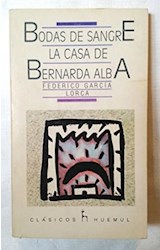 Papel BODAS DE SANGRE - LA CASA DE BERNARDA ALBA (CLASICOS)
