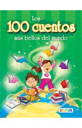 Papel 100 CUENTOS MAS BELLOS DEL MUNDO PARA LEER ANTES DE DORMIR (CARTONE)