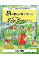 Papel BLANCANIEVES Y LOS SIETE ENANITOS (COLECCION MIS CUENTO  S PREFERIDOS) (CARTONE)