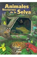 Papel ANIMALES NOCTURNOS DE LA SELVA (VENTANAS TRANSPARENTES)
